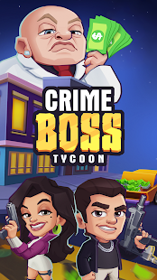 Crime Boss Tycoon Screenshot