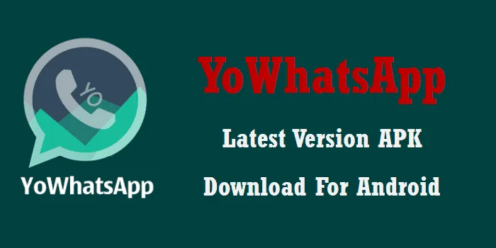 YoWhatsApp-Latest-Version-APK-Download-For-Android