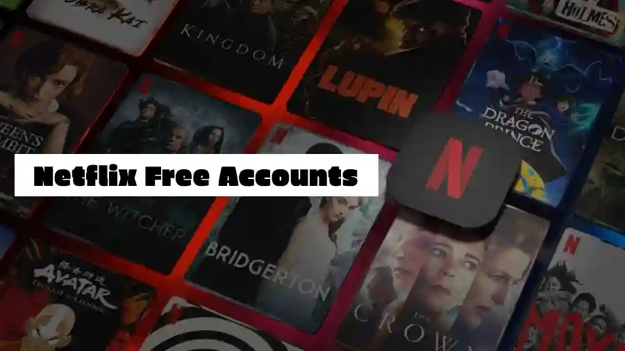 Free Netflix Accounts & Passwords – November 2023